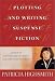 Plotting and Writing Suspense Fiction