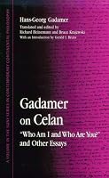 Gadamer on Celan: 