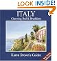 Karen Brown's Italy Charming Bed & Breakfasts 2005: Charming Bed & Breakfasts 2005 (Karen Brown's Italy Charming Bed and Breakfasts)