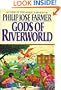 Gods of Riverworld (Riverworld Series / Philip Jose Farmer)