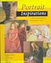 Portrait Inspirations (Inspirations (Merrell))