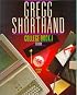 Gregg Shorthand, College, Book 1 (Centennial Edition)