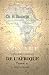 Voyage dans l'interieur de l'Afrique depuis le Cap de Bonne-Esperance, a travers la Cafrerie, les royaumes de Mataman, d'Angola, de Massi, de Monoemugi, ... de l'allemand. Tome 2 (French Edition)