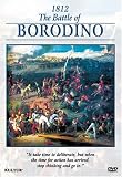 The Campaigns of Napoleon: 1812 - The Battle of Borodino