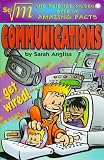 Science Museum - Communications (Science Museum Amazing Facts)