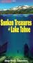 Sunken Treasures of Lake Tahoe [VHS]