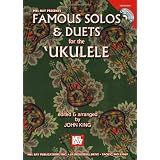 Famous Solos & Duets for the Ukulelepar John King