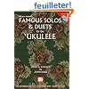 Famous Solos & Duets for the Ukulele