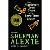 TheAbsolutelyTrueDiaryofaPart-TimeIndian(Alexie,Sherman)