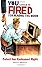 You Could Be Fired for Reading This Book: Protect Your Employment Rights