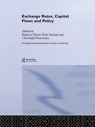Exchange Rates, Capital Flows and Policy (Routledge International Studies in Money and Banking)