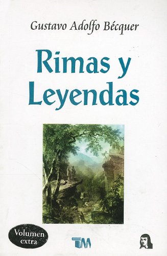 Rimas y Leyendas (Spanish Edition)