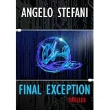 Final Exceptiondi Angelo Stefani