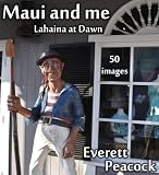 Maui and Me - Lahaina at Dawn