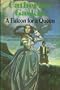 a falcon for a queen