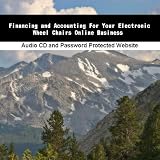 Financing and Accounting For Your Electronic Wheel Chairs Online Business