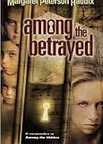 Among the Betrayed