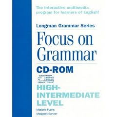 Focus on Grammar: A High-Intermediate Course for Reference and Practice