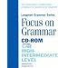 Focus on Grammar: A High-Intermediate Course for Reference and Practice