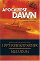 Apocalypse Dawn: Left Behind Military #1 (Unabridged)