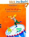 K�nig bin ich gerne: Geschichten und Gedichte f�r Kinder