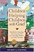 Children Helping Children with Grief: My Path to Founding the Dougy Center for Grieving Children and Their Families