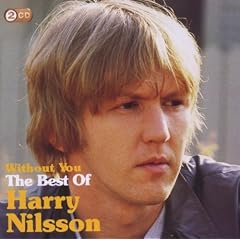 Without You: the Best of Harry Nilsson