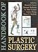 Handbook of Plastic Surgery