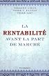 La rentabilit� avant la part de march�