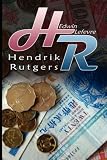 H. R. (Hendrik Rutgers): the author of Reminiscences of a Stock Operator