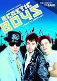 Beastie Boys: A Musical Biography (The Story of the Band)