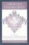 A SCIENTIST EXPLORES SPIRIT: A BIOGRAPHY OF EMANUEL SWEDENBORG WITH KEY CONCEPTS OF HIS THEOLOGY