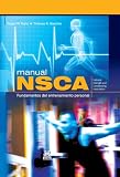 Manual NSCA. Fundamentos del entrenamiento personal