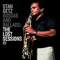 Bossas & Ballads: The Lost Sessions