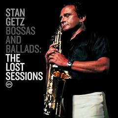 Bossas And Ballads : The Lost Sessions