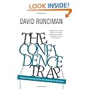 The Confidence Trap: A History of Democracy in Crisis from World War I to the Present