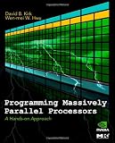 Programming Massively Parallel Processors: A Hands-on Approach