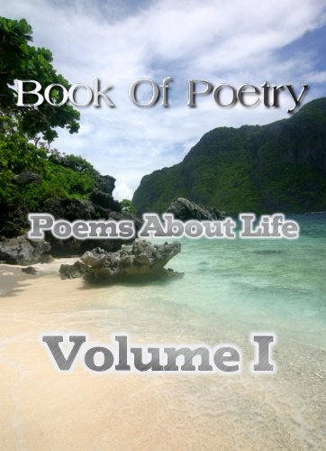 Book Of Poetry: Poems About Life