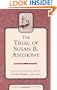 The Trial of Susan B Anthony (Classics in Women's Studies.)
