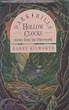 Dark hills, hollow clocks