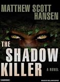 The Shadowkiller: A Novel