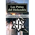 Las Putas del Holand�s