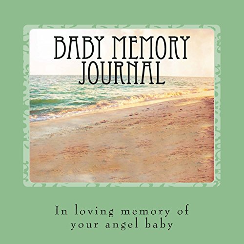 Baby Memory Journal In loving memory of your angel baby..., http//www