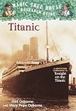 Titanic: A Nonfiction Companion To