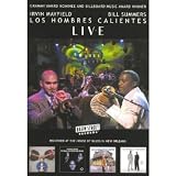 Los Hombres Calientes - Live at the House of Blues