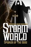 Storm World: Speaker Of The Gods