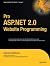 Pro ASP.NET 2.0 Website Programming