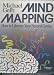 Mind Mapping: How to Liberate Your Natural Genius