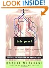 Underground: The Tokyo Gas Attack and the Japanese Psyche