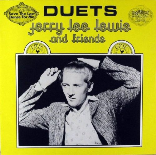 Jerry Lee Lewis - Duets: Jerry Lee Lewis & Friends - Zortam Music